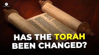 Has the Torah been Changed?