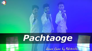 Pachtaoge | Dance Cover |Nritricks Dance Academy | Arijit Singh | Vicky Kaushal |Nora Fatehi