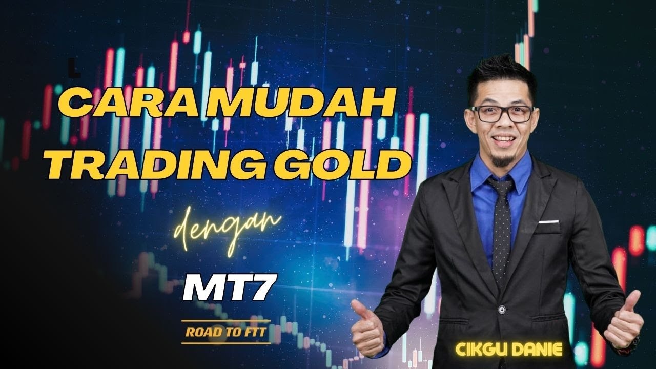 Cara Mudah Trading Gold Di Mt7 Youtube