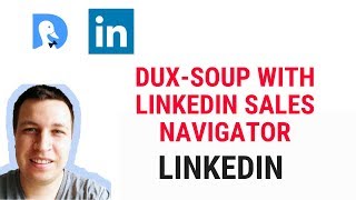 Dux soup with Linkedin Sales Navigator