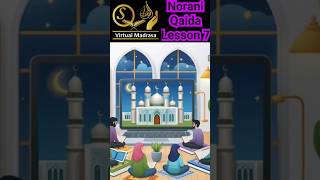 How to learn Arabic Alphabets_Noorani Qaida lesson 07_ Learn Noorani Qaida lesson 07#viral#shorts#yt