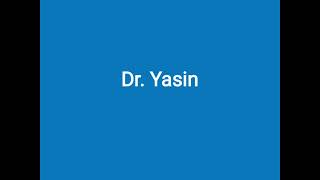 Dr. Yasin