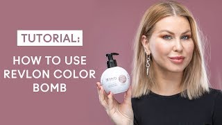 Revlon Color Bomb Tutorial