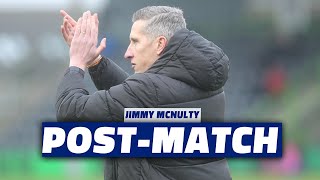 Jimmy McNulty On Defeat At Forest Green