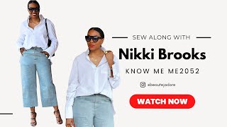 SEW ALONG WITH NIKKI X KNOW ME ME2052  View B