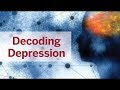 Decoding Depression