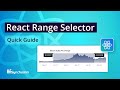 React Range Selector: The Ultimate Feature Walkthrough