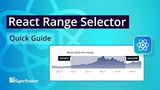 React Range Selector: The Ultimate Feature Walkthrough