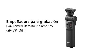 Empuñadura para grabación con control remoto inalámbrico GP-VPT2BT  | Sony α