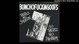 BUNCHOFUCKINGOOFS - Putting Us Down