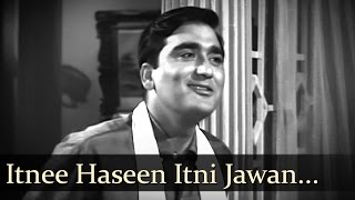 Itnee Haseen Itni Jawan - Sunil Dutt - Nanda - Aaj Aur Kal - Romantic Bollywood Songs - Mohd Rafi