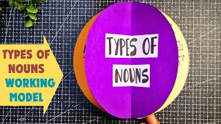 Types of nouns working model | English Nouns TLM working model project | Exhibition model for school