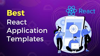 React Application Templates | React Admin Templates and Dashboard