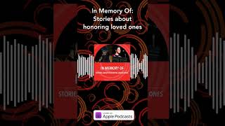 In Memory Of: Stories about honoring loved ones | The Story Collider