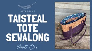 Taisteal Tote Sewalong - Part One