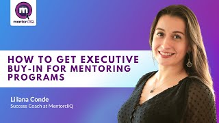 How to Get Executive Buy-In for Mentoring Programs