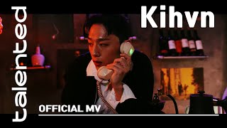 [talented] Kihvn (기한)  'Bad Habits (feat.  Kyle Lo)'  Official MV