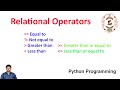Relational Operators || Comparison Operators || Operators in Python || Python Programming