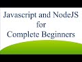 What to Install: Javascript and NodeJS for Complete Beginners 002