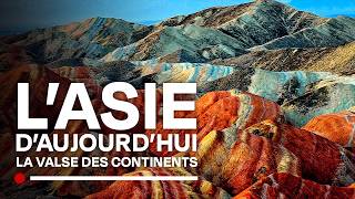 L'Asie : Terre de phénomènes géologiques prodigieux - La valse des continents - Documentaire HD