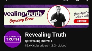 Revealing Truth Channel Exposed