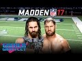 Madden 17 Tournament Quarterfinals: Seth Rollins vs. Curtis Axel — Gamer Gauntlet