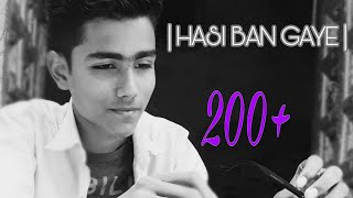 Amazing cover Hasi_ban gaye_lyrical cover| Hamari adhuri kahani | by yash sahu