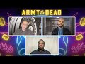 Matthias Schweighöfer and Omari Hardwick talk Army of the Dead