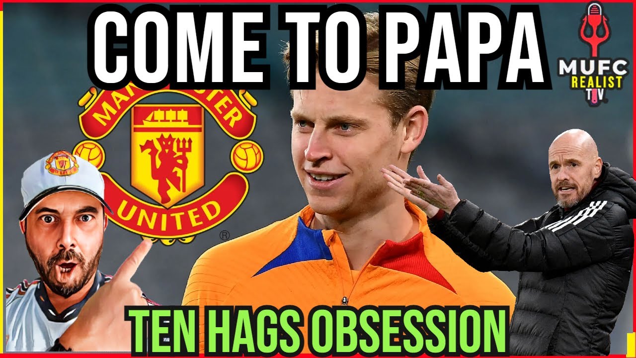 Is TEN HAG Back In For DE JONG AGAIN!? Manchester Utd Transfer News ...