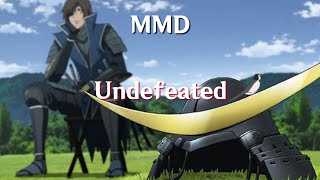 [MMD] Undefeated