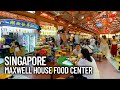 Maxwell Food Center Singapore - Famous Hawker Centre Walking Tour