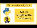 Get the length of the Dictionary in Python | Amit Thinks