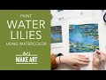 Monet's Water Lillies | Watercolor Painting Tutorial by Sarah Cray of Let's Make Art (Art History)