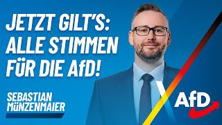 Jetzt gilt's: AfD wählen!