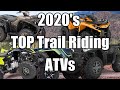 2020's Best Trail Riding ATVs! Top 5!