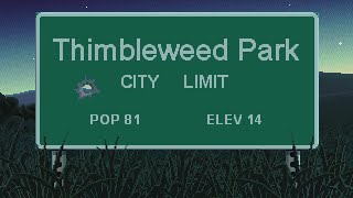 Thimbleweed Park: 21: What's a little environmental disaster...