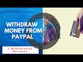 How To Withdraw Funds From PayPal Account | Cash Out PayPal Payments To Your Local Bank (2020)