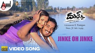 Dushtaa | Jinke Oh Jinke | HD Video Song | Pankaj | Surabhi | S.Narayan | Cheluvambika Pictures