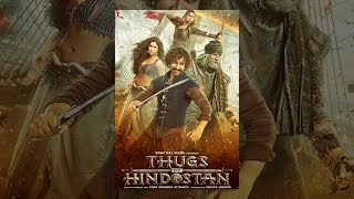 Thugs of Hindostan (VOST)