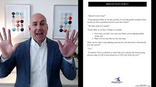 Buyer Objection Script: COVID-19 Should I Wait to Buy?