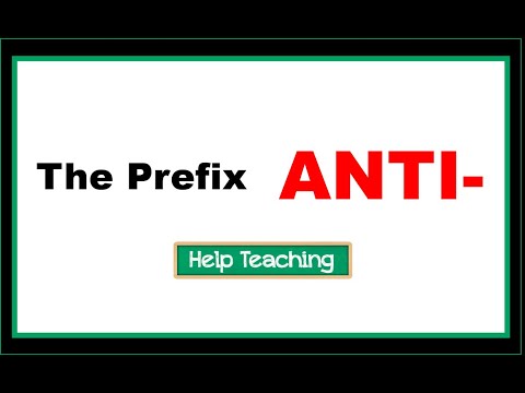 What are words with the prefix anti?