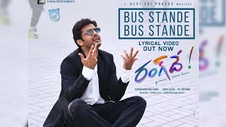 Bus Stande Bus Stande Lyrical | Rang De Songs | Nithiin, Keerthy Suresh | Venky Atluri | DSP