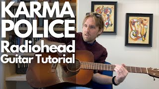 Karma Police Guitar Tutorial - Radiohead - Guitar Lessons with Stuart!