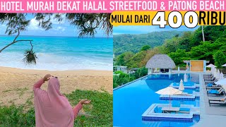 #THAI3 REKOMENDASI HOTEL DI PHUKET DEKAT HALAL STREET FOOD | ANDAMANTRA RESORT #jalanjalanekarizal