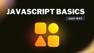 Master JavaScript Basics in an easy way | Variables and Arithmetic Operators