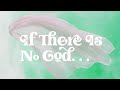 Two Minute Tuesday || If There Is No God || feat. Chris Stefanick of Real Life Catholic