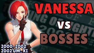 Vanessa vs Bosses