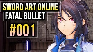 SAO: Fatal Bullet [001] Willkommen in GGO - Let's Play Sword Art Online: Fatal Bullet PC Gameplay