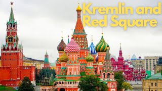 Exploring the Kremlin and Red Square: Moscow's Heartbeat