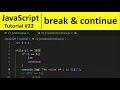 JavaScript Tutorial 22 - break and continue statements in JavaScript